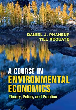 E-Book (pdf) Course in Environmental Economics von Daniel J. Phaneuf