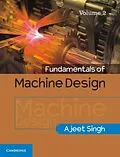 E-Book (pdf) Fundamentals of Machine Design: Volume 2 von Ajeet Singh