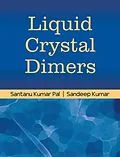 E-Book (pdf) Liquid Crystal Dimers von Sandeep Kumar