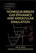 E-Book (epub) Nonequilibrium Gas Dynamics and Molecular Simulation von Iain D. Boyd