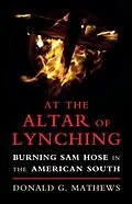 E-Book (epub) At the Altar of Lynching von Donald G. Mathews
