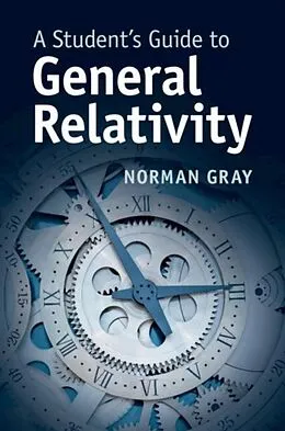 E-Book (pdf) Student's Guide to General Relativity von Norman Gray