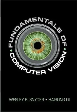 E-Book (pdf) Fundamentals of Computer Vision von Wesley E. Snyder