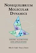 E-Book (epub) Nonequilibrium Molecular Dynamics von Billy D. Todd