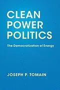 E-Book (epub) Clean Power Politics von Joseph P. Tomain