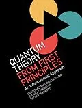 E-Book (pdf) Quantum Theory from First Principles von Giacomo Mauro D'Ariano