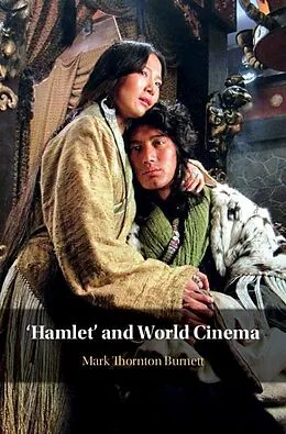E-Book (epub) 'Hamlet' and World Cinema von Mark Thornton Burnett