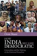 E-Book (pdf) How India Became Democratic von Ornit Shani