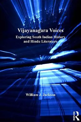E-Book (epub) Vijayanagara Voices von William J. Jackson