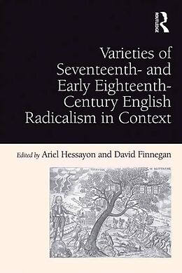 E-Book (pdf) Varieties of Seventeenth- and Early Eighteenth-Century English Radicalism in Context von David Finnegan