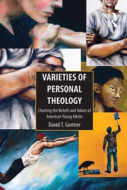 E-Book (epub) Varieties of Personal Theology von David T. Gortner