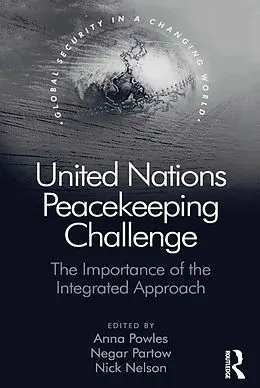 E-Book (epub) United Nations Peacekeeping Challenge von Anna Powles, Negar Partow