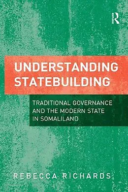 E-Book (pdf) Understanding Statebuilding von Rebecca Richards