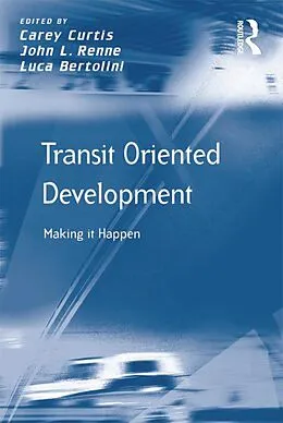 E-Book (epub) Transit Oriented Development von John L. Renne