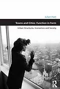 E-Book (pdf) Towns and Cities: Function in Form von Julian Hart