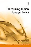 E-Book (epub) Theorizing Indian Foreign Policy von 