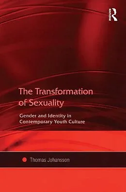 E-Book (pdf) The Transformation of Sexuality von Thomas Johansson