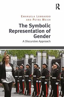 E-Book (epub) The Symbolic Representation of Gender von Emanuela Lombardo, Petra Meier