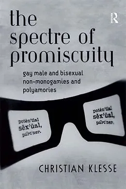 E-Book (epub) The Spectre of Promiscuity von Christian Klesse