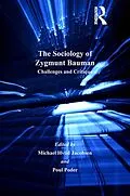 ePUB The Sociology of Zygmunt Bauman von Michael Hviid Jacobsen