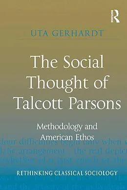 E-Book (pdf) The Social Thought of Talcott Parsons von Uta Gerhardt