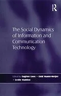 E-Book (pdf) The Social Dynamics of Information and Communication Technology von Leslie Haddon