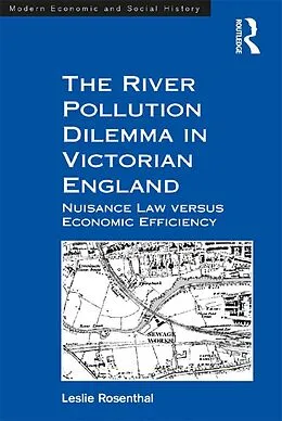 E-Book (pdf) The River Pollution Dilemma in Victorian England von Leslie Rosenthal