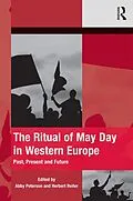 E-Book (pdf) The Ritual of May Day in Western Europe von Abby Peterson, Herbert Reiter