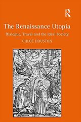 E-Book (epub) The Renaissance Utopia von Chloë Houston
