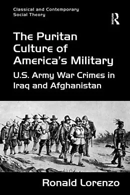 E-Book (epub) The Puritan Culture of America's Military von Ronald Lorenzo