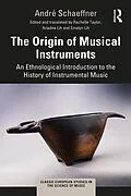 E-Book (pdf) The Origin of Musical Instruments von André Schaeffner
