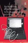 E-Book (epub) The Multiplicities of Internet Addiction von Nicola F. Johnson
