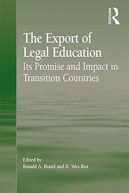 E-Book (epub) The Export of Legal Education von D. Wes Rist