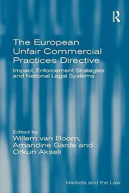 E-Book (epub) The European Unfair Commercial Practices Directive von Willem van Boom, Amandine Garde
