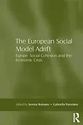 E-Book (epub) The European Social Model Adrift von Serena Romano, Gabriella Punziano