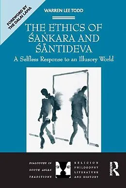 E-Book (epub) The Ethics of Sankara and Santideva von Warren Lee Todd