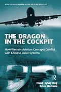 E-Book (epub) The Dragon in the Cockpit von Hung Sying Jing, Allen Batteau