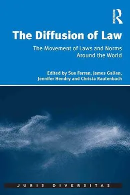 E-Book (epub) The Diffusion of Law von Sue Farran, James Gallen, Christa Rautenbach