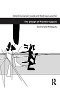PDF The Design of Frontier Spaces von Carolyn Loeb, Andreas Luescher