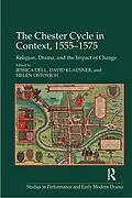 E-Book (epub) The Chester Cycle in Context, 1555-1575 von Jessica Dell, David Klausner