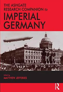 E-Book (epub) The Ashgate Research Companion to Imperial Germany von 