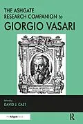 E-Book (pdf) The Ashgate Research Companion to Giorgio Vasari von 