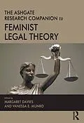 E-Book (pdf) The Ashgate Research Companion to Feminist Legal Theory von Vanessa E. Munro