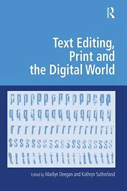 E-Book (epub) Text Editing, Print and the Digital World von 