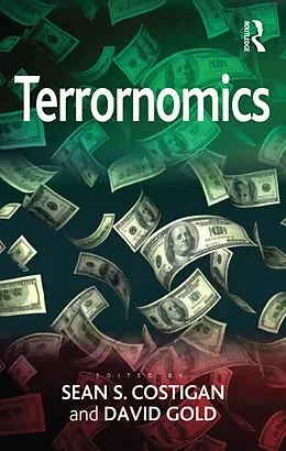 E-Book (epub) Terrornomics von Sean S. Costigan, David Gold