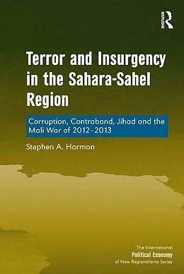 E-Book (pdf) Terror and Insurgency in the Sahara-Sahel Region von Stephen A. Harmon