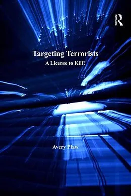 E-Book (pdf) Targeting Terrorists von Avery Plaw