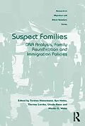 E-Book (epub) Suspect Families von Torsten Heinemann, Ilpo Helén, Thomas Lemke