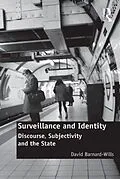 E-Book (epub) Surveillance and Identity von David Barnard-Wills