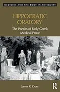 E-Book (epub) Hippocratic Oratory von James Cross